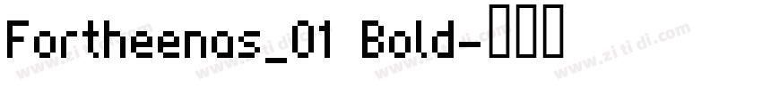 Fortheenas_01 Bold字体转换